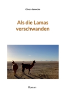 Als die Lamas verschwanden (German Edition) 3695196386 Book Cover