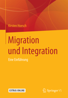 Migration Und Integration: Eine Einfuhrung 3658097353 Book Cover