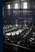 Brevier Reports, Volume 4 1179475399 Book Cover