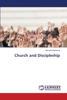 Church and Discipleship: Church and Discipleship 6137835804 Book Cover