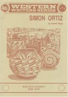 Simon Ortiz (Boise State University Western Writers Series, No 74) 088430048X Book Cover