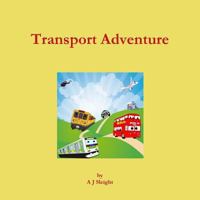 Transport Adventure 0244663521 Book Cover