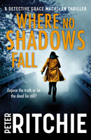 Where No Shadows Fall 1785301969 Book Cover