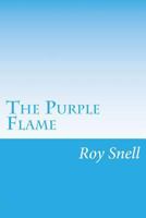 The Purple Flame 1514295040 Book Cover