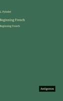Beginning French: Beginning French (French Edition) 3563751390 Book Cover