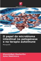 O papel do microbioma intestinal na patogénese e na terapia autoimune (Portuguese Edition) 6209891276 Book Cover