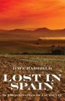 Lost in Spain 0993510183 Book Cover