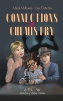 Mickie McKinney: Boy Detective: Connections in Chemistry B0BGKQH246 Book Cover