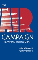 The Air Campaign: Planning for Combat (Future Warfare Series, Vol. III ) 1583481001 Book Cover