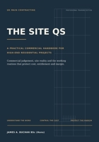 The Site QS: A Practical Commercial Handbook for High-End Residential Projects B0HCVM54JY Book Cover