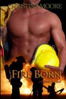 Fire Born 1481970062 Book Cover