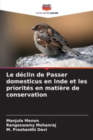 Le déclin de Passer domesticus en Inde et les priorités en matière de conservation (French Edition) 6209510736 Book Cover