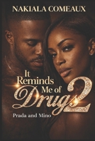 It Reminds Me Of Drugs 2 B0FKT63HTZ Book Cover