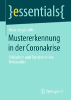Mustererkennung in der Coronakrise : Sch?pferin und Zerst?rerin Von Netzwerken 3658311010 Book Cover