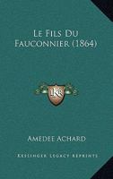 Le Fils du fauconnier 1160157618 Book Cover