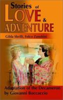 Stories of Love and Adventure: Adaptation of the Decameron by Giovanni Boccaccio (Xenia) 0595144527 Book Cover