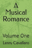 A Musical Romance: Volume One B0F6YY6H5R Book Cover