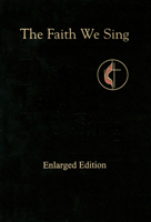 The Faith We Sing Enlarged Pew Edition 0687045150 Book Cover