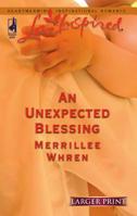An Unexpected Blessing 0373812663 Book Cover