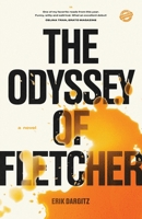 The Odyssey of Fletcher B0CC7FN4DV Book Cover