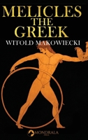 Melicles the Greek (Fleeing Carthage) 2919840118 Book Cover