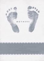 Mothers: Twenty Stories of Contemporary Motherhood 0865474982 Book Cover