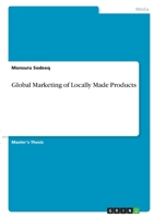 Global Marketing of Locally Made Products 3346393798 Book Cover
