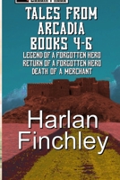 Tales from Arcadia: Books 4-6 B0D3RF3SQC Book Cover
