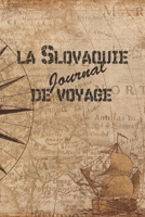 La Slovaquie Journal de Voyage: 6x9 Carnet de voyage I Journal de voyage avec instructions, Checklists et Bucketlists, cadeau parfait pour votre s�jour en Slovaquie et pour chaque voyageur. 1699041040 Book Cover