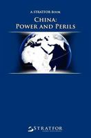 China: Power and Perils 1453866078 Book Cover