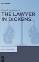 The Lawyer in Dickens 3110752700 Book Cover