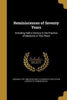 Reminiscences of Seventy Years 1372815252 Book Cover