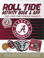Roll Tide Activity Book & App 1941788351 Book Cover