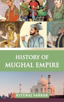 History of Mughal Empire 939503436X Book Cover
