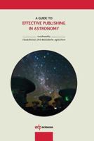 A Guide to Effective Publishing in Astronomy 2759807851 Book Cover