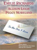 To The One I Love (Silhouette Special Products) 0373218206 Book Cover