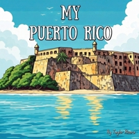 My Puerto Rico (My Home) B0DS23V5FW Book Cover