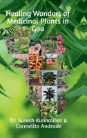 Healing Wonders of Medicinal Plants in Goa B0F9Z6HP96 Book Cover