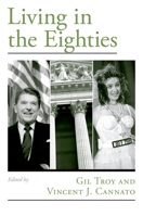 Living in the Eighties 0195187873 Book Cover