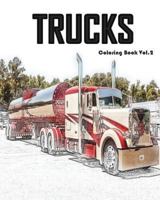 Trucks Coloring Book Vol.2: Trucks Grayscale Coloring Books for Adults Relaxation Art Therapy for Busy People 1537248464 Book Cover