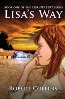 Lisa's Way 1463777396 Book Cover