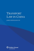 Transport Law in China 9403503092 Book Cover