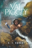 Val Piggly 1690874309 Book Cover