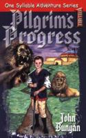 One Syllable Adventure Series: Pilgrim's Progress (One Syllable Adventure) 0882709380 Book Cover