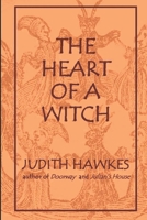 The Heart of a Witch 1071450174 Book Cover