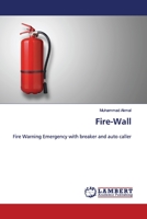 Fire-Wall: Fire Warning Emergency with breaker and auto caller 6200115575 Book Cover