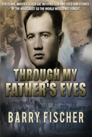 Through My Father's Eye B0DXC9WFQH Book Cover