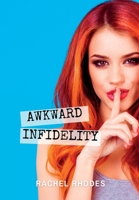 Awkward Infidelity 063984488X Book Cover