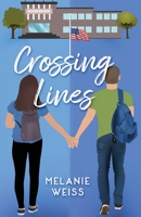 Crossing Lines 098860986X Book Cover