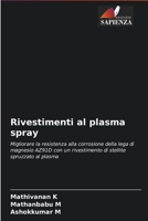 Rivestimenti al plasma spray 6203956821 Book Cover